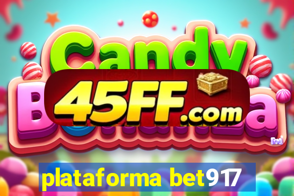 plataforma bet917